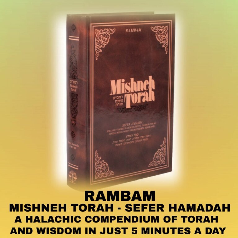 THE RAMBAM #104 “The Derech Hashem — The Path of G-d”