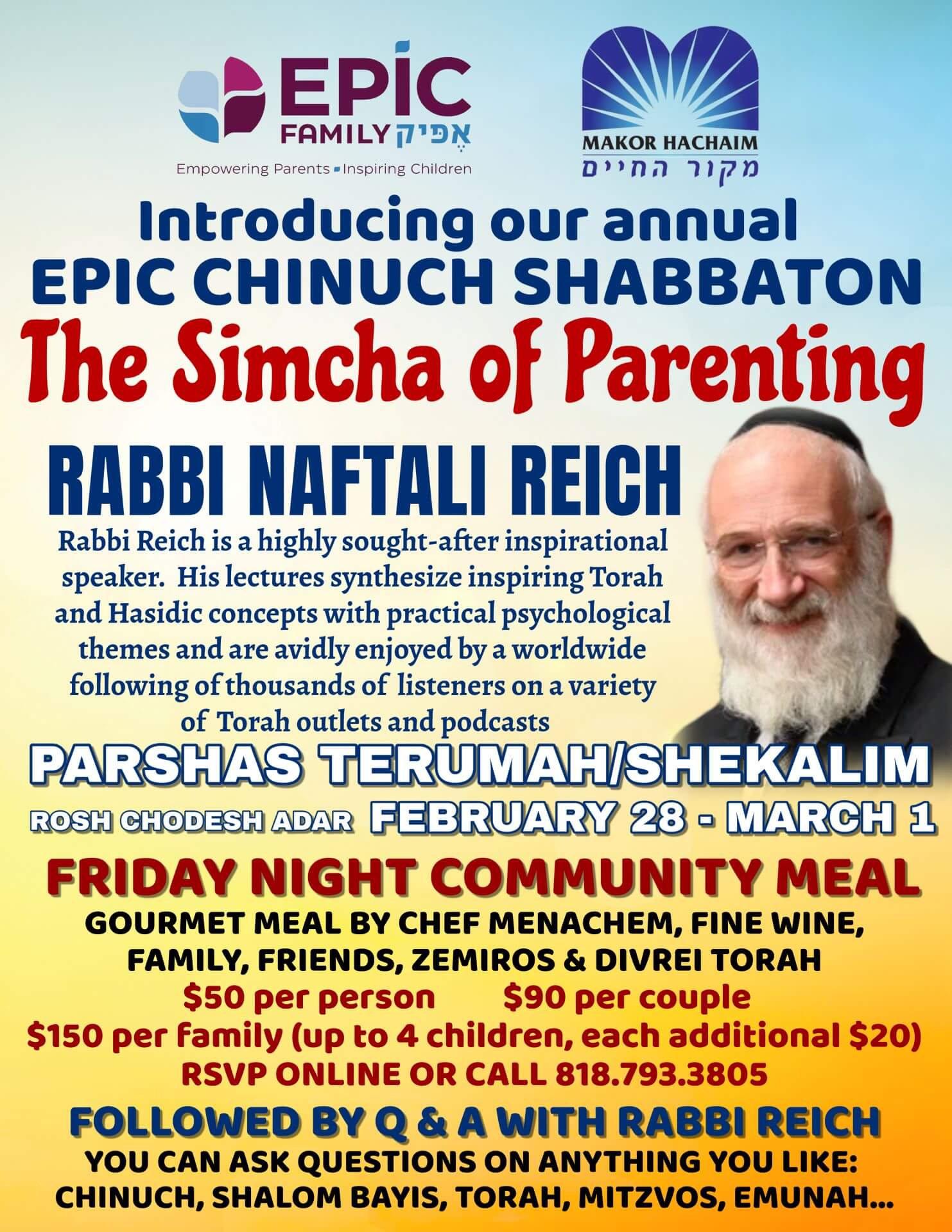 SOLD OUT - Rabbi Reich Epic Shabbaton